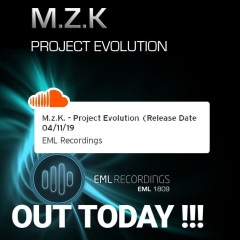 M.z.K - Project Evolution (OUT NOW)